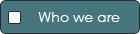 Who We Are
